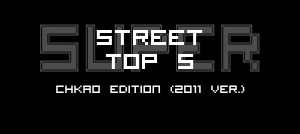 Super Street Top 5 - Chkao Edition - 2001 version