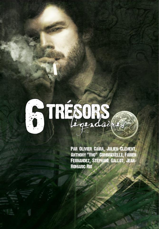 6 tresors legendaires