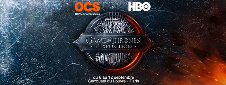 Game of Thrones l'exposition