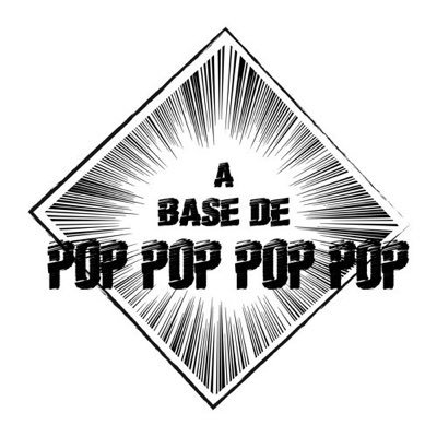 A base de popopopop