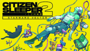 Key Art de Citizen Sleeper 2: Starward Vector