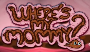 Where's My Mommy
